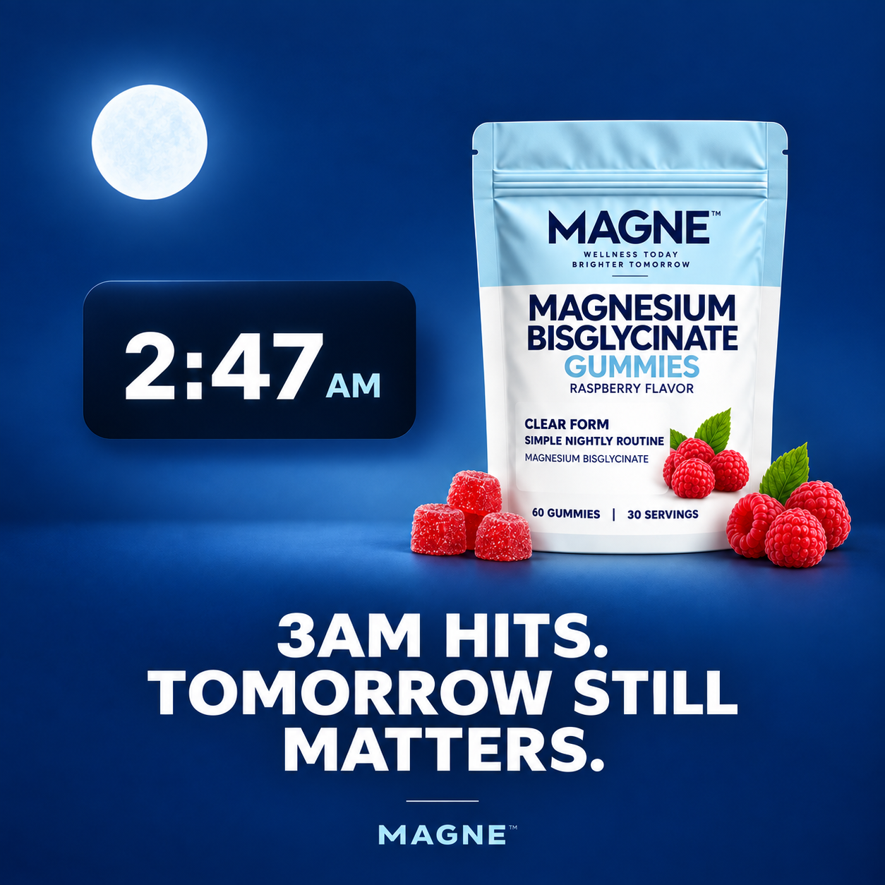 MAGNE 3AM nightly routine